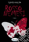 Rosso Nemesi. E-book. Formato PDF ebook di Claudio Rubino