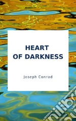 Heart of Darkness. E-book. Formato EPUB ebook