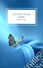 The Blue Fairy Book. E-book. Formato EPUB ebook