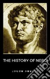 The History of Nero. E-book. Formato EPUB ebook