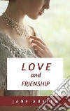Love and Freindship and other Early Works. E-book. Formato EPUB ebook