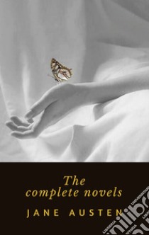 The complete novels. E-book. Formato EPUB ebook di Jane Austen