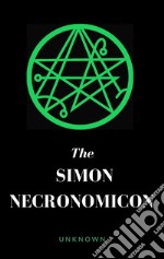 The Simon Necronomicon. E-book. Formato EPUB ebook