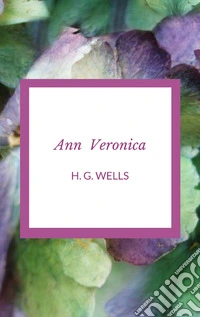 Ann Veronica. E-book. Formato EPUB ebook