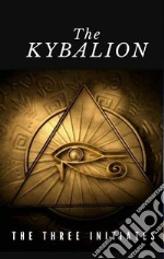 The Kybalion. E-book. Formato EPUB