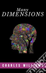 Many Dimensions. E-book. Formato EPUB ebook