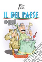 Il Bel Paese oggi. E-book. Formato EPUB