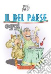 Il Bel Paese oggi. E-book. Formato EPUB ebook