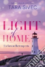 Light of Home. Un faro nella tempesta. E-book. Formato EPUB