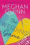The wedding game. E-book. Formato EPUB ebook di Meghan Quinn