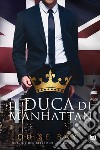 Il duca di Manhattan. E-book. Formato EPUB ebook