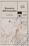 Economia dell'imperduto. E-book. Formato EPUB ebook di Anne Carson