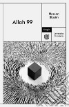 Allah 99. E-book. Formato EPUB ebook di Hassan Blasim