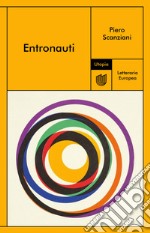 Entronauti. E-book. Formato EPUB