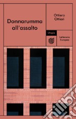 Donnarumma all'assalto. E-book. Formato EPUB ebook