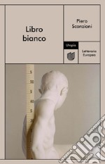 Libro bianco. E-book. Formato EPUB