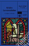 Kristin Lavransdatter. II. La signora di Husaby. E-book. Formato EPUB ebook