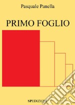 Primo Foglio. E-book. Formato EPUB ebook