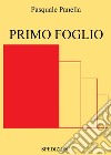 Primo Foglio. E-book. Formato EPUB ebook