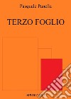 Terzo Foglio. E-book. Formato PDF ebook di Panella Pasquale