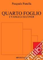 Quarto Foglio. E-book. Formato PDF ebook