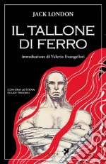 Il tallone di ferro. E-book. Formato EPUB ebook