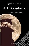 Al limite estremo. E-book. Formato EPUB ebook