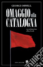 Omaggio alla Catalogna. E-book. Formato EPUB ebook