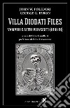 Villa Diodati Files. Vampiri e altri parassiti (1818-19). E-book. Formato EPUB ebook