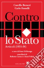 Contro lo Stato. Articoli (1935-36). E-book. Formato EPUB