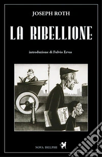 La ribellione. E-book. Formato EPUB ebook