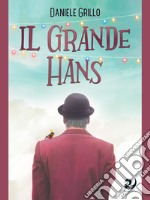 Il grande Hans. E-book. Formato EPUB ebook