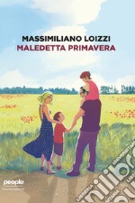 Maledetta primavera. E-book. Formato EPUB