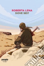 Dove sei?. E-book. Formato EPUB ebook