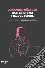 Non esistono piccole donne. E-book. Formato EPUB ebook