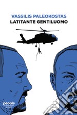 Latitante gentiluomo. E-book. Formato EPUB ebook