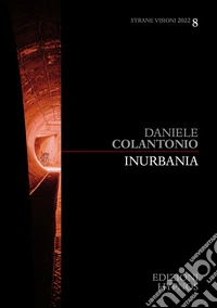Inurbania. E-book. Formato EPUB ebook