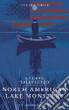 North American Lake Monsters. E-book. Formato EPUB ebook