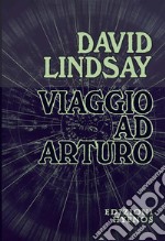 Viaggio ad Arturo. E-book. Formato EPUB ebook