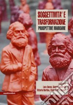 Soggettività e trasformazione Prospettive Marxiane. E-book. Formato EPUB ebook