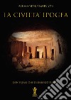 La civiltà ipogea. E-book. Formato EPUB ebook