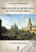 Relazione di Moscovia al Conte di Nugarola. E-book. Formato EPUB ebook