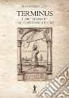 Terminus: Il Dio inconscio e lo Statuto dell&apos;Essere. E-book. Formato EPUB ebook