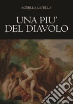 Una più del Diavolo. E-book. Formato EPUB ebook