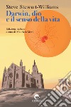 Darwin, dio e il senso della vita. E-book. Formato EPUB ebook