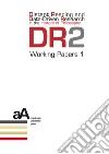 DR2 Working Papers 1. E-book. Formato PDF ebook