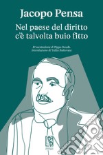 Nel paese del diritto c'è talvolta buio fitto. E-book. Formato EPUB ebook