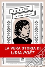 Lidia Poët: La prima avvocata. E-book. Formato EPUB