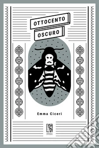 Ottocento Oscuro. E-book. Formato EPUB ebook