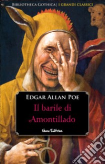 Il barile di Amontillado: Edizione bilingue italiano-francese. E-book. Formato EPUB ebook di Edgar Allan Poe